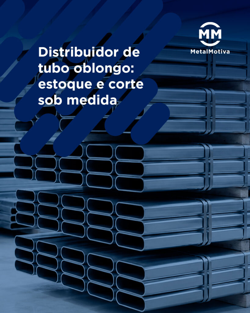 Banner com fundo de tubos de metal empilhados e o logo MM MetalMotiva; texto: Distribuidor de tubo oblongo: estoque e corte sob medida